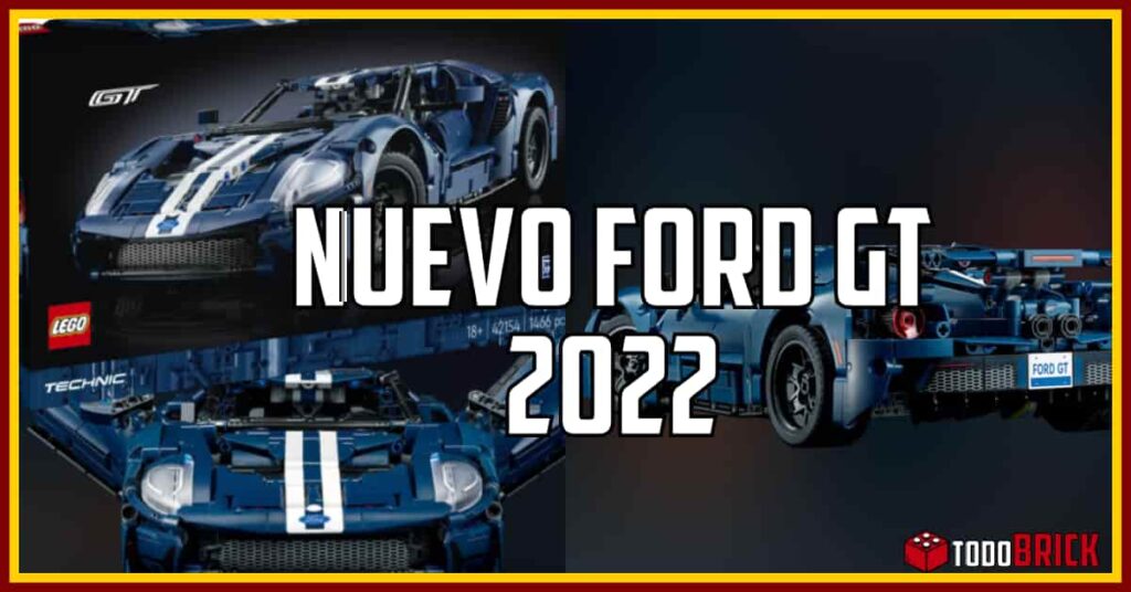 Nuevo LEGO Technic Ford GT 2022 42154